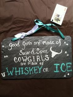 Decorative hangning slate sign Country sayings Western Saying on Slate ...