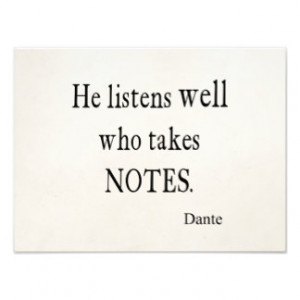Vintage Dante Quotes Listen Well Take Notes Quote Photographic Print