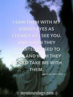 Here is what my #Hero Joan of Arc said about the angels who spoke to ...