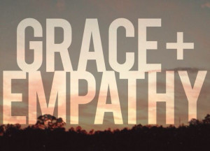 grace + empathy