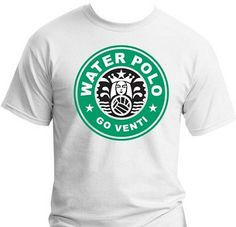 polo venti shirt more venti t shirts waterpolo quotes girls water polo ...
