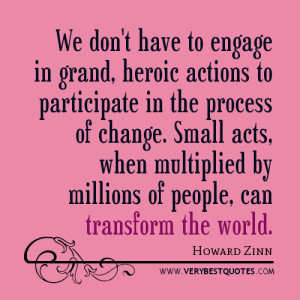 Transforming the world quotes, action quotes
