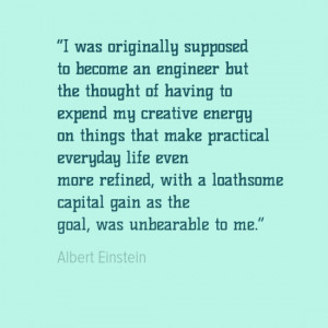 Engineering Quotes - Albert Einstein