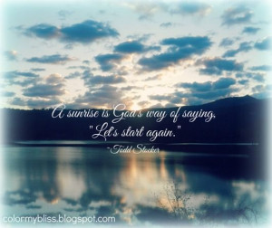 Good Morning, World - A Sunrise Quote