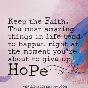 Keep Faith and Hope Quotes