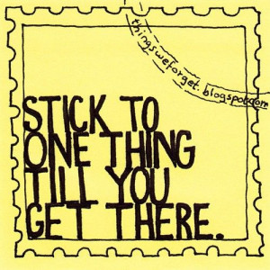 Quotes About Sticking To It. QuotesGram