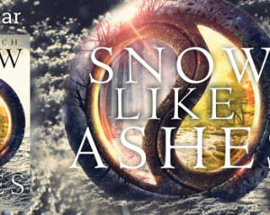 SNOW LIKE ASHES by Sara Raasch — Review + Giveaway