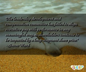 committee has failed to align executive pay with performance ...