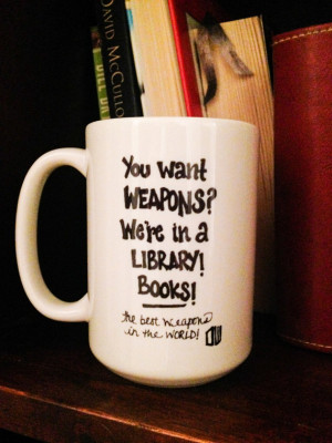 Dr WHO inspired BOOKS Quote Coffee Mug