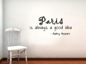 Paris, always a good idea