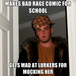 Makes Bad Rage Comic For School Gets Mad At Lurkers For Mocking Her