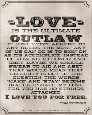 Love is the Ultimate Outlaw -printable quote