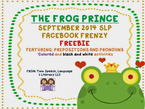Here is our freebie. (The Frog Prince: Prepositions and Pronouns).