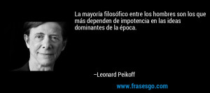 impotencia en las ideas dominantes de la poca Leonard Peikoff