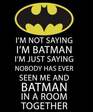 love batman Awesome comic keep calm Superhero im batman