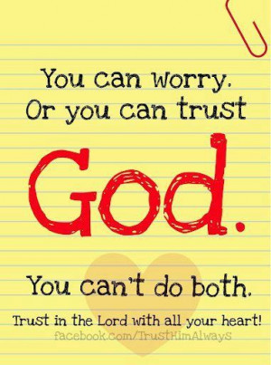 Choose between Worry or God