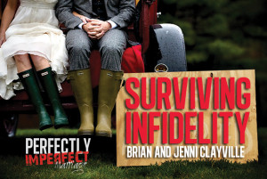 Surviving Infidelity — Brian and Jenni Clayville [Podcast]