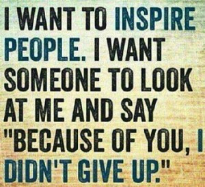 Want-To-Inspire-People-Quote
