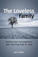 ... Getting Past Estrangement and Learning How to Love” as Want to Read