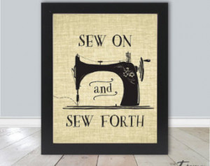 ... , Funny Wall Art, Sewing Gift, Craft Quote, Vintage Sewing Art, DIY