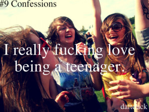 confession, fun, life, love, party, quote, teen, teenager