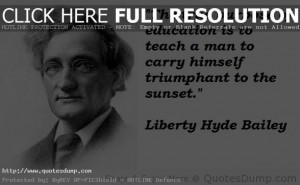 liberty hyde bailey image Quotes and sayings 1