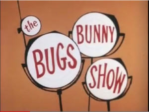 The Bugs Bunny Show Title...