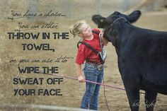 Show Cattle Quotes Show girl ♥ on pinterest