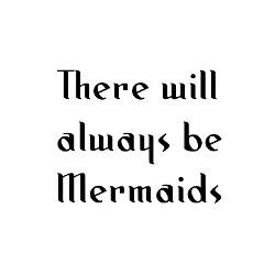 there_will_always_be_mermaids_greeting_cards_pk_o.jpg?height=250&width ...