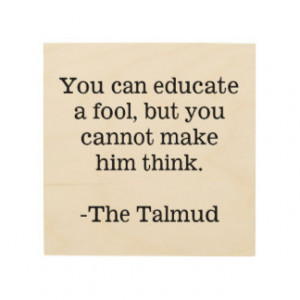 Talmud Wisdom-Quote Wood Print