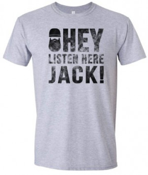 Duck Dynasty Si Quotes Hey Jack