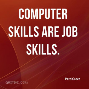 Computer skills are job skills.