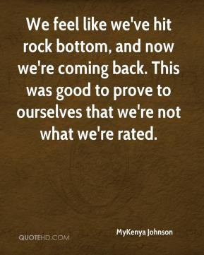 Rock bottom Quotes - Page 1 | QuoteHD