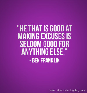 Restoration Marketing_Business Quotes_Excuses 2