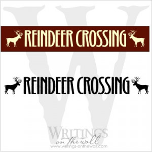 reindeer crossing $ 12 00 reindeer crossing at christmas time it is ...