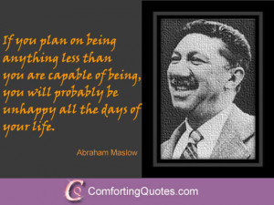 Abraham Maslow Quotes on Reaching Your Limit