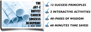 Enter your email to get the Jay-Z & Buffet Blueprint Career Success ...