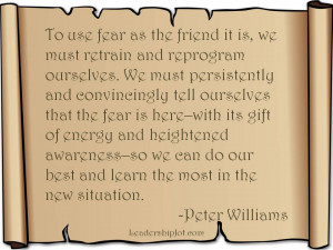 Peter Williams Quote on How to Conquer Fear