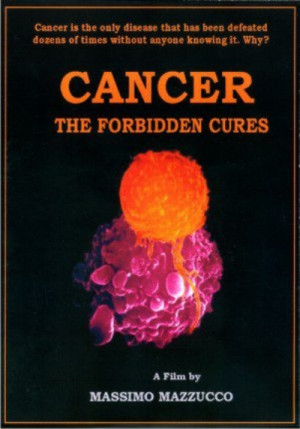 Massimo Mazzucco - Cancer - The Forbidden Cures