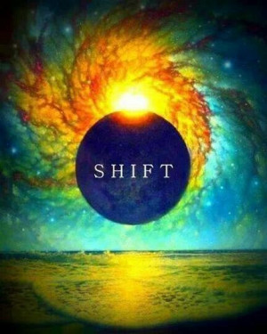 Shift in consciousness
