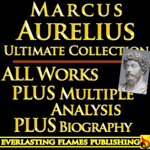 MARCUS AURELIUS ANTONIUS ANTONINUS ULTIMATE COLLECTION - Meditations ...