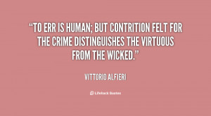 quote-Vittorio-Alfieri-to-err-is-human-but-contrition-felt-58900.png