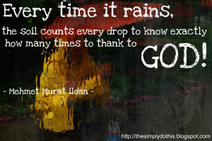 ... to know exactly how many times to thank to God! - Mehmet Murat Ildan