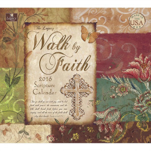 Walk By Faith 2016 Wall Calendar