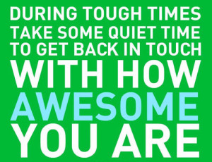 quotes adversity awesome tough times quiet time reflection