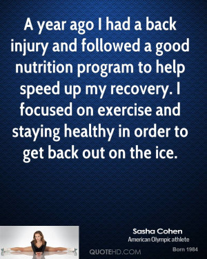 year ago I had a back injury and followed a good nutrition program ...