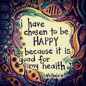 choose to be happy!
