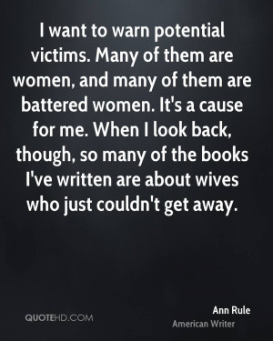 victims. Many of them are women, and many of them are battered ...