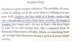 Stephen King’s book “On Writing” is full of excellent advice ...