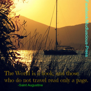 Photo Art – Inspirational Travel Quotes 4th Week March